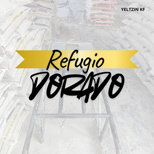 Refugio DORADO by FARRA money