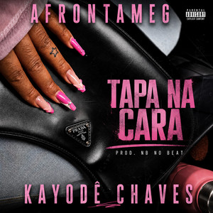 Tapa na Cara by Afrontameg, Kayodê Chaves