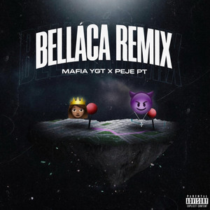 BELLACA RMX by Peje PT, MAFIA YGT