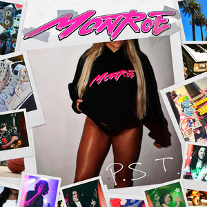 P.S.T by MONROE