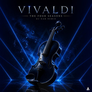 Vivaldi The Four Seasons - DJ GAB Remix by DJ GAB