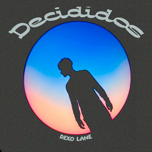 Decididos by Rexo Lane