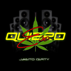 Quiero Eso by Javaito Carty