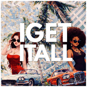 I Get It All by PLAYE