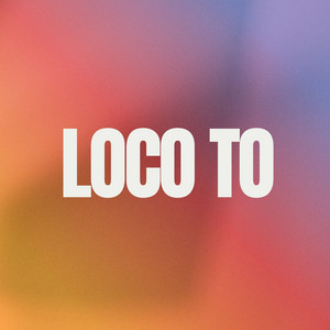 Loco to by Alex Volanta