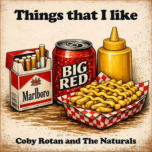 Things That I Like by Coby Rotan and The Naturals