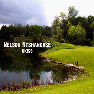 Nelson Ntshangase - Ukiss