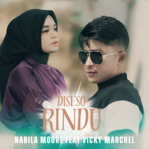 Diseso Rindu (feat. Vicky Marchel)