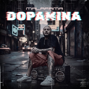 Dopamina by Malafama