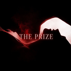 The Prize by Liam Espinosa