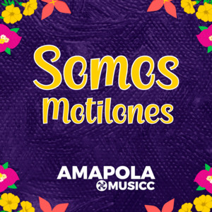 Amapola Musicc, Rio Rex & Juan Enríquez - We are Motilones (feat. Abi Hinojosa, Paola Reyes & Mf Music)