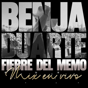 Fiebre del Memo: Y Ahora Regresas / Amor Adolescente (En Vivo)
