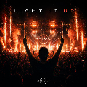 Light It Up by DEIV V