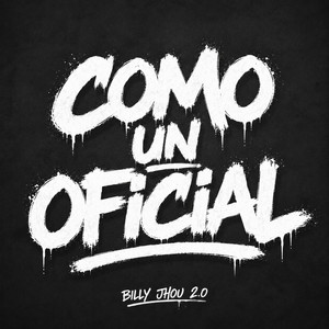 como un oficial by Billy jhou 2.0