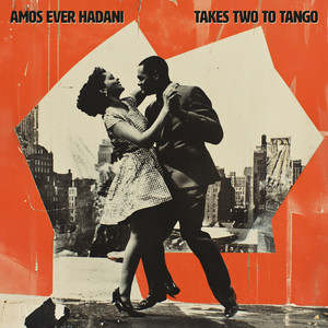 Amos Ever Hadani - El tango de Tucumán