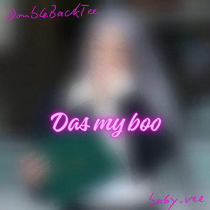 Das my boo by DoublebackTee, Baby.Vee