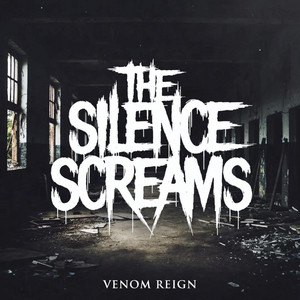 The Silence Screams by VΞNØM RΞIGN