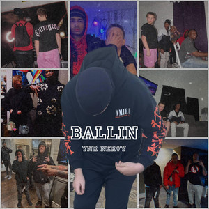 Ballin by YNR Nervy