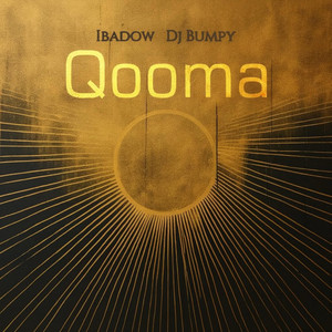 Dj Bumpy - Qooma (feat. Ibadow)