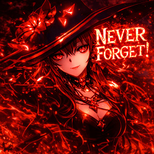Never Forget! by WKEN