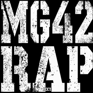 MG42 RAP by HXT
