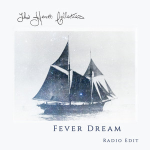 Fever Dream (Radio Edit)