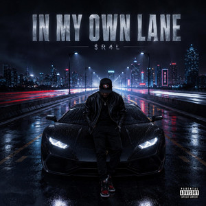 In My Own Lane by $R4L