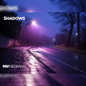 Shadows by Paynegrant