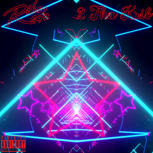 2 Tha Krib by Riko Redz