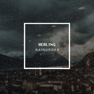 # 1 Album: Healing Raindrops album