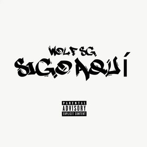 Wolf Sg - Sigo Aquí