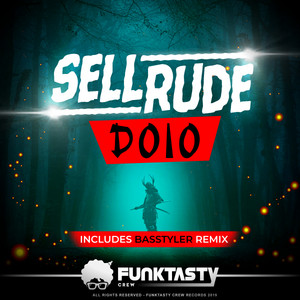 Doio - Basstyler Remix by SellRude, Basstyler