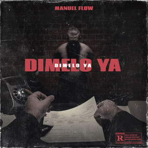 DIMELO YA by ManuelFlow