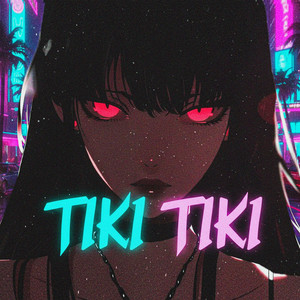 TIKI TIKI (Slowed) by DJ ELO