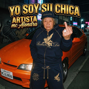 yo soy su chica by MC ALONDRA
