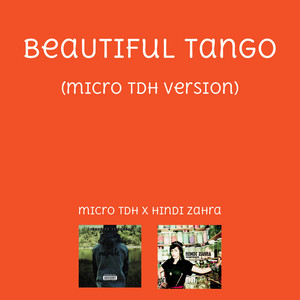 Beautiful Tango (Micro TDH Version) by SeeckBeatz