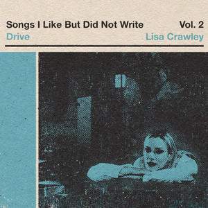 Drive by Lisa Crawley