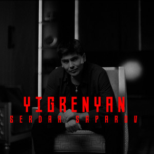 Yigrenyan by Serdar Sapar