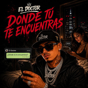 DONDE TU TE ENCUENTRAS by El Doctor Apple