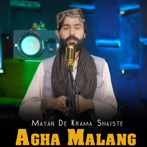 Agha Malang - Mayan De Krama Shaiste