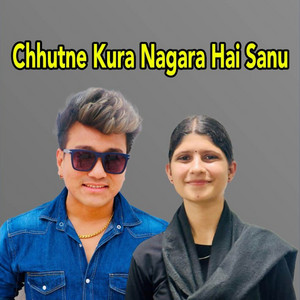 Chhutne Kura Nagara Hai Sanu (Live)