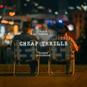Cheap Thrills by Gavin Adcock, Hudson Westbrook Album Cover