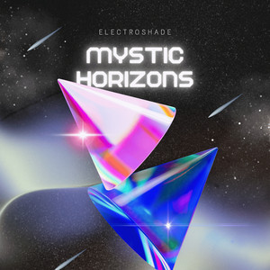 Mystic Horizons by ELECTROSHADE