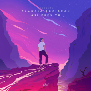 Así Eres Tú by Iglesia Rey De Reyes & Claudio Freidzon