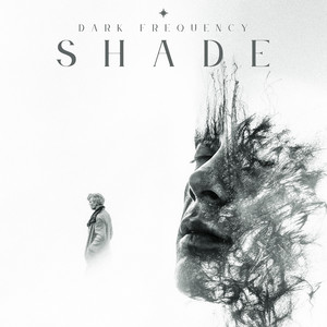 Shade by Dark Frequency