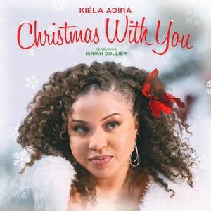 Christmas With You (feat. Isaiah Collier)