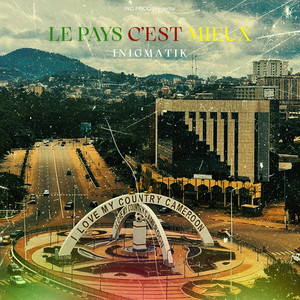 Le pays c'est mieux by Inigmatik