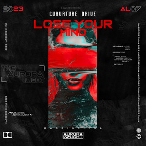 Lose Your Mind by Curvature Drive