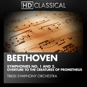 Beethoven: Symphonies No. 1 and 2, Overture to The Creatures of Prometheus album