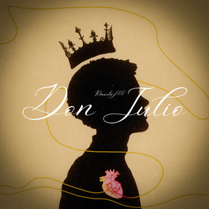 DON JULIO by rmartnz666